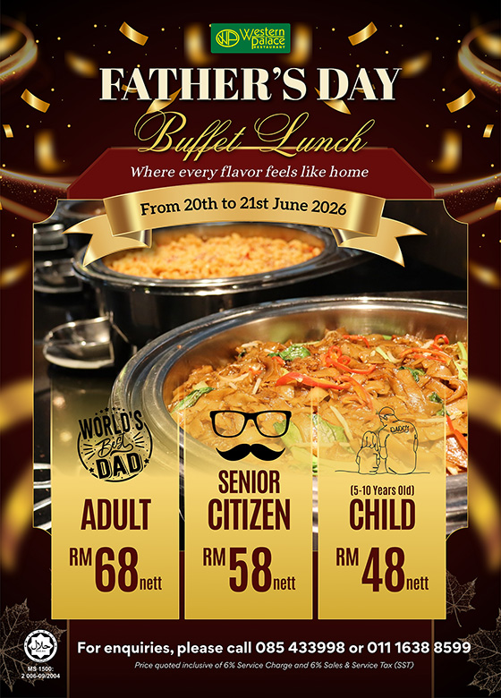 Western Palace Fathers Day Buffet Lunch