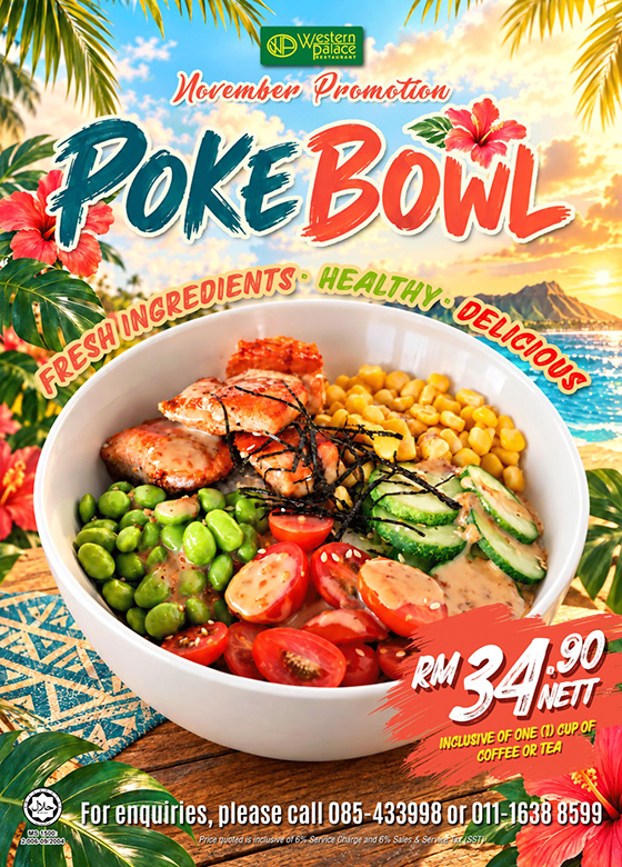 Western Palace Monthly Promotion - Poke Bowl